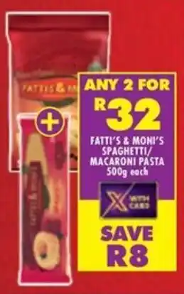 Shoprite Fatti's & moni's spaghetti/ macaroni pasta offer