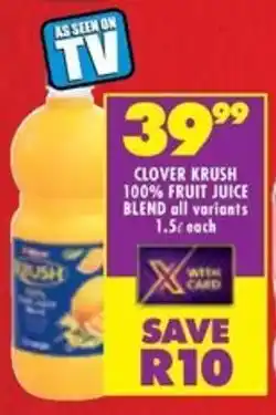 Shoprite Clover krush 100% fruit juice blend offer