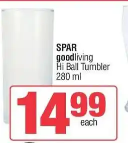 Spar SPAR goodliving Hi Ball Tumbler offer