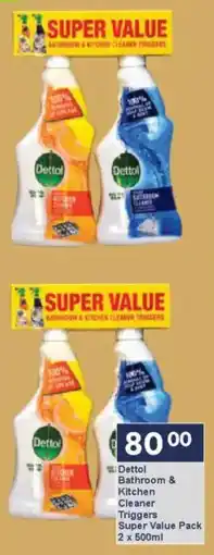 President Hyper Dettol Bathroom & Kitchen Cleaner Triggers Super Value Pack offer