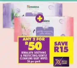 Shoprite Himalaya soothing & protecting/ gentle cleansing baby wipes offer