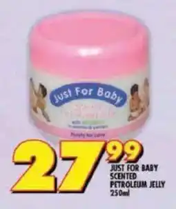Shoprite Just for baby scented petroleum jelly offer