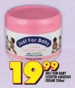 Shoprite Just for baby scented aqueous cream offer
