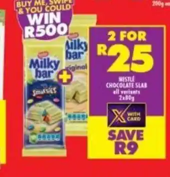 Shoprite Nestle Chocolate Slab All Variants 2x80g offer