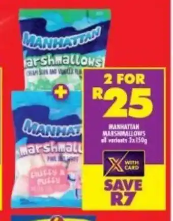 Shoprite Manhattan Marshmallows All Variants 2x150g offer