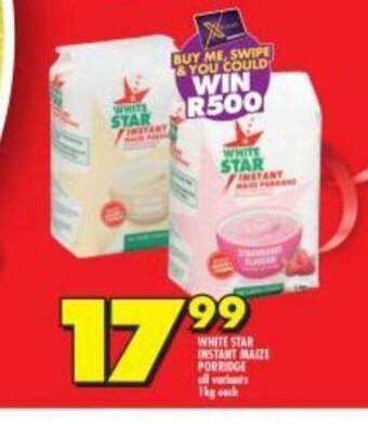 Shoprite White Star Instant Maize Porridge All Variants 1kg each offer
