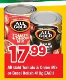 OK Grocer All Gold Tomato & Onion Mix or Braai Relish offer