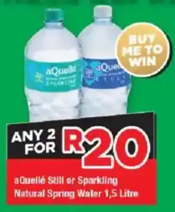 OK Grocer aQuelle Still or Sparkling Natural Spring Water offer
