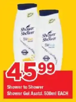 OK Grocer Shower to Shower Shower Gel Asstd. offer