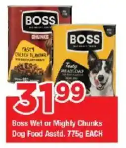 OK Grocer Boss Wet or Mighty Chunks Dog Food Asstd. offer