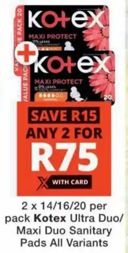 MediRite Kotex Ultra Duo/ Maxi Duo Sanitary Pads All Variants offer
