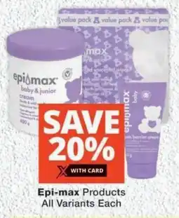 MediRite Epi-max Products All Variants offer