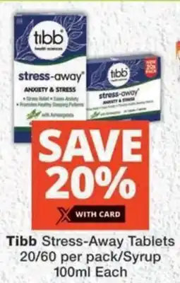 MediRite Tibb Stress-Away Tablets/ Syrup offer
