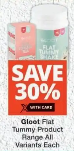 MediRite Gloot Flat Tummy Product Range All Variants offer