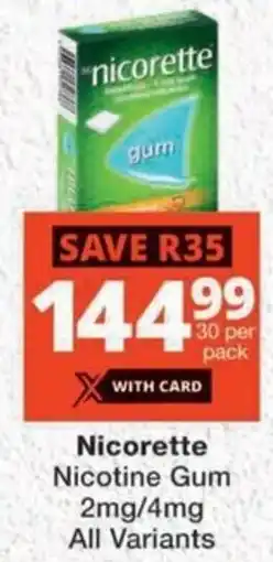 MediRite Nicorette Nicotine Gum 2mg/4mg offer