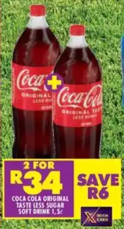 Shoprite Coca cola original taste less sugar soft drink offer