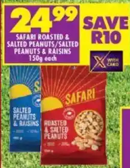 Shoprite Safari roasted & salted peanuts/ salted peanuts & raisins offer