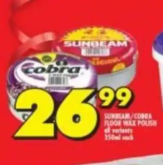 Shoprite Sunbeam / Cobra Floor Wax Polish All Variants 350 ml each offer