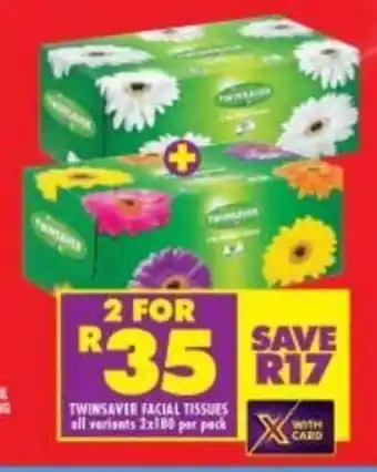 Shoprite Twinsaver Facial Tissues All variants 2x180 per pack offer