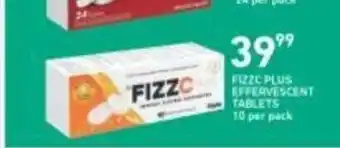 Fizzc Plus Effervescent Tablets 10 per pack