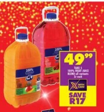 Shoprite Take 5 100% Fruit Juice Blend All Variants 3L each offer