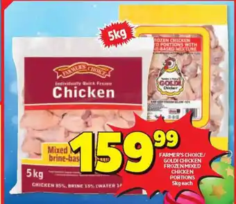 Usave Farmer's Choice / Goldi Chicken Frozen Mixed Chicken Portions 5kg each offer