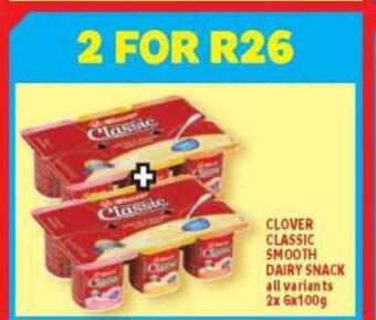 Usave Clover Classic Smooth Dairy Snack All Variants 2x 6x100g offer