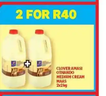 Usave Clover Amasi Othando Medium Cream Maas 2x2kg offer