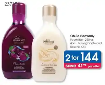 Clicks Oh So Heavenly Foam Bath offer