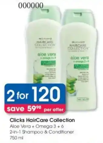Clicks Clicks HairCare Collection Aloe Vera + Omega 3 +6 2-in-1 Shampoo & Conditioner offer