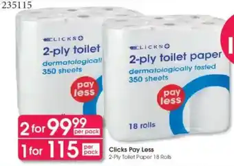 Clicks Clicks Pay Less 2-Ply Toilet Paper offer