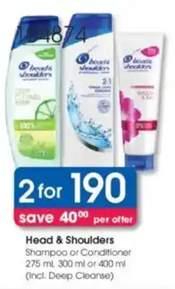 Clicks Head & Shoulders Shampoo or Conditioner offer
