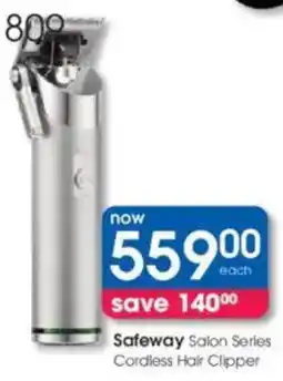 Clicks Safeway Salon Series Cordless Hair Clipper offer