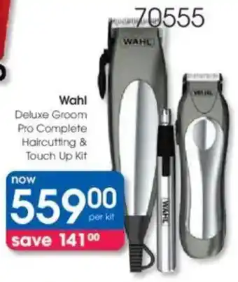 Clicks Wahl Deluxe Groom Pro Complete Haircutting & Touch Up Kit offer