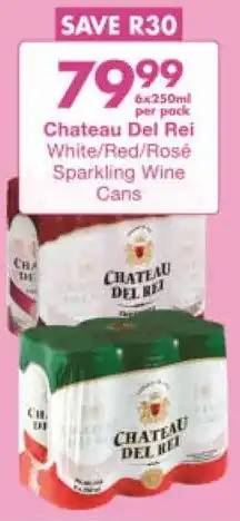 President Hyper Chateau Del Rei White/ Red/ Rosé Sparkling Wine Cans offer