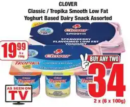 Boxer CLOVER Classic/ Tropika Smooth Low Fat Yoghurt Based Dairy Snack Assorted offer