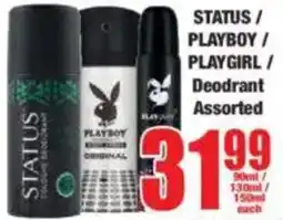 Boxer STATUS/ PLAYBOY/ PLAYGIRL/ Deodrant Assorted offer