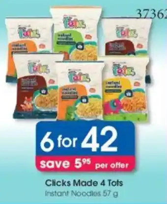 Clicks Clicks Made 4 Tots Instant Noodles offer