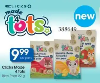 Clicks Clicks Made 4 Tots Rice Pops offer