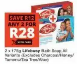 Checkers Lifebuoy Bath Soap All Variants offer