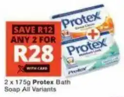 Checkers Protex Bath Soap All Variants offer
