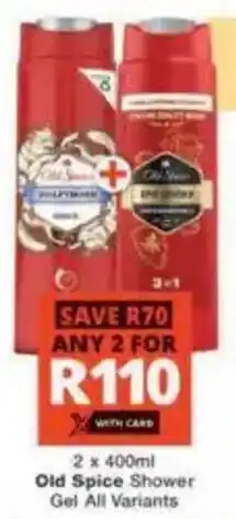 Checkers Old Spice Shower Gel All Variants offer