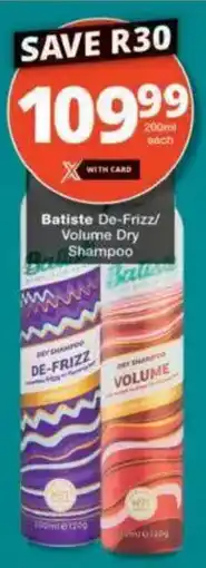 Checkers Batiste De-Frizz/ Volume Dry Shampoo offer
