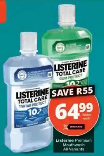 Checkers Listerine Premium Mouthwash All Variants offer