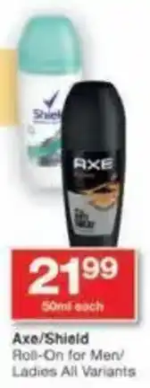 Checkers Axe/ Shield Roll-On for Men/ Ladies All Variants offer