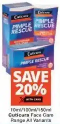 Checkers Cuticura Face Care Range All Variants offer