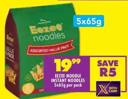 Shoprite EEZEE NOODLE INSTANT NOODLES 5x65g per pack offer