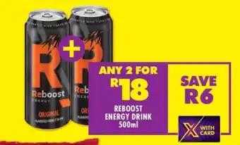 Shoprite REBOOST ENERGY DRINK 500ml offer
