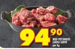 Shoprite BEEF POTJIEKOS (LOOSE SERVE) offer