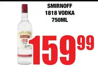 Boxer SMIRNOFF 1818 VODKA 750ML offer